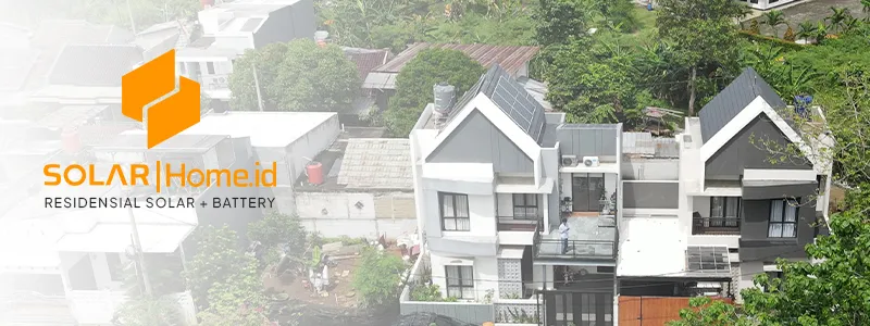 Solarhome.id - Residensial Solar + Battery