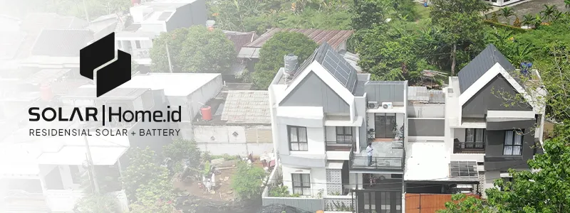 Solarhome.id — Residensial Solar + Battery